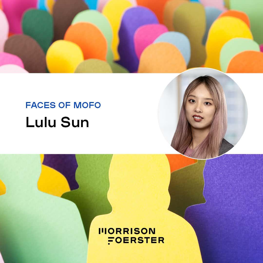 Faces of MoFo: Lulu Sun